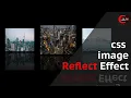css box reflect effect html css tips