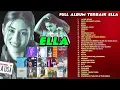 Download Lagu 𝗘𝗹𝗹𝗮 𝗠𝗮𝗹𝗮𝘆𝘀𝗶𝗮 𝗙𝘂𝗹𝗹 𝗔𝗹𝗯𝘂𝗺 𝗠𝗽𝟯 𝗧𝗮𝗻𝗽𝗮 𝗜𝗸𝗹𝗮𝗻