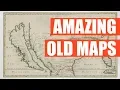 Amazing Old Maps That Show a Different World