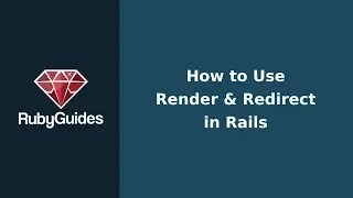 How to Render Redirect Correctly in Ruby on Rails