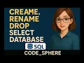 SQL Tutorial on Create Rename Drop Select Database Database Technology beginners learning skills