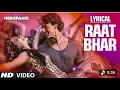 Heropanti : Raat Bhar Full Song With Lyrics Tiger Shroff | Arijit Singh,Shreya Ghoshal 