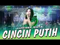 CINCIN PUTIH - LUSYANA JELITA BANJIR SAWERAN  - NEW ARJUNA LIVE IN KATOL TIMUR
