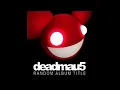 deadmau5 & Kaskade - I Remember (2 HOURS FULLY LOOPED)