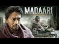 Lagu Madaari (2016) Full Hindi Movie (4K) | Irfaan Khan \u0026 Vishesh Bhansal | Jimmy Sheirgill | Best Movie