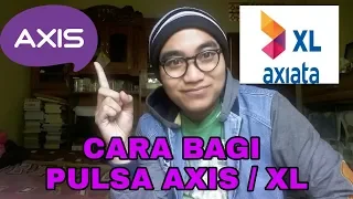 Cara Transfer Pulsa Axis Ke XL Terbaru 2019. 