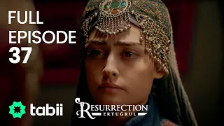 Resurrection Ertuğrul Full Episode 37 