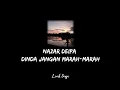 Download Lagu NAZAR DEIPA - DINDA || JANGAN MARAH-MARAH #nazardiepa #dinda #janganmarahmarah