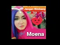 Download Lagu Moena-Jangan Bimbang