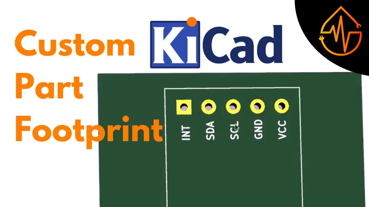 KiCAD Custom Footprint | Part 4