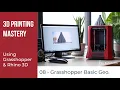3D Printing Mastery Series 08 - Basic Geometry in Grasshopper