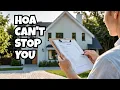 12 Things Your HOA Can t Stop You From Doing Legally Homeowner Protection