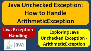 Java Unchecked Exception How to Handle ArithmeticException