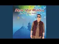 Download Lagu Mere Wal Mukhra