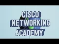 Cisco Networking Academy Learning Experience Overview