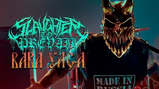 slaughter to prevail baba yaga official music video 