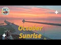 October Sunrise time-lapse 2023