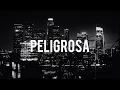 PELIGROSA (SLOWED + REVERB)