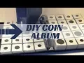 DIY COIN COLLECTION ALBUM - How to make your own coin album for storing coin collection