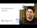 Introduction to Anthos Interview with Ankur Kotwal Google Cloud Community Day 19