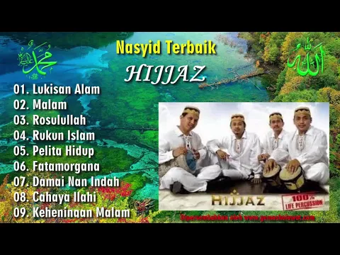 Download MP3 Best Of The Best SELEKSI NASYID HIJJAZ TERBAIK PILIHAN