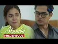Download Lagu Akusada: Wilfred ends his marriage to Lorena! (Full Episode 50) September 8, 2025