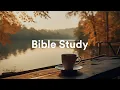 Lofi Bible Study christian lofi playlist