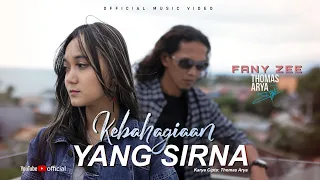 thomas arya feat fany zee kebahagiaan yang sirna official music video 