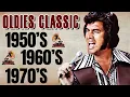 Lagu Engelbert, Tom Jones, Elvis Presley, Sinatra, Paul Anka, Carpenters | Oldies Songs 50s 60s 70s