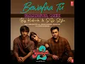 Bewafaa Tu - Dandiya Mix (Remix By Kedrock,Sd Style)