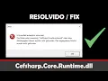 RESOLVIDO FIX Cefsharp Core Runtime dll - Visual C