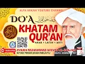 Download Lagu DOA KHATAM AL QURAN ( Teks Arab - Latin - Arti ) doa khotmil quran دعاء ختم القران doa khatam quran