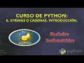 006 STRINGS en PYTHON CADENAS en PYTHON