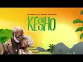Kesho (feat. Nadia Mukami)