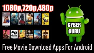 how to download hd movies 1080p 720p 480p in 300 mb in android cyberguru