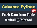 How to fetch Data from Table using fetchall Method in Python Hindi