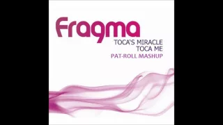 fragma vs calvin harris toca flashback pat roll mashup 