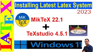 Download A Complete Installation of the Latest LaTeX System on Windows 11 | 2023 | (Latex Basic Tutorial-39) MP3