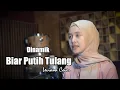 Download Lagu Biar Putih Tulang Cover \u0026 Lirik (Dinamik) -  Leviana | Bening Musik Cover