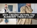 Why I Regret Buying My Burberry Trench Coat and what I wear instead