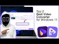 2 Best Converter for Windows 11 2026