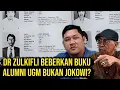Lagu DR ZULKIFLI BEBERKAN ORANG DALAM BUKU ALUMNI  BUKAN JOKOWI? 