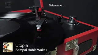 utopia sampai habis waktu official audio