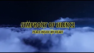 Download SYMPHONY OF SILENCE - PEACE INSIDE MY HEART MP3