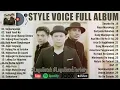 Style Voice Full Album Terbaik 2023 | Somarlapatan | Lagu Batak Terbaru Full Album Hits Terpopuler