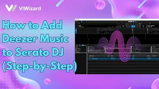 How To Add Deezer Music To Serato DJ Step By Step 