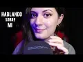 Download Lagu ASMR HABLANDO SOBRE MI!♥ Cosas sobre mi |Susurros| EL ASMR