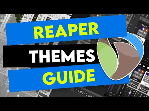 Download MP3 REAPER Themes (Complete Guide!)