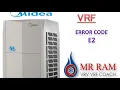 MIDEA VRF ERROR CODE E2