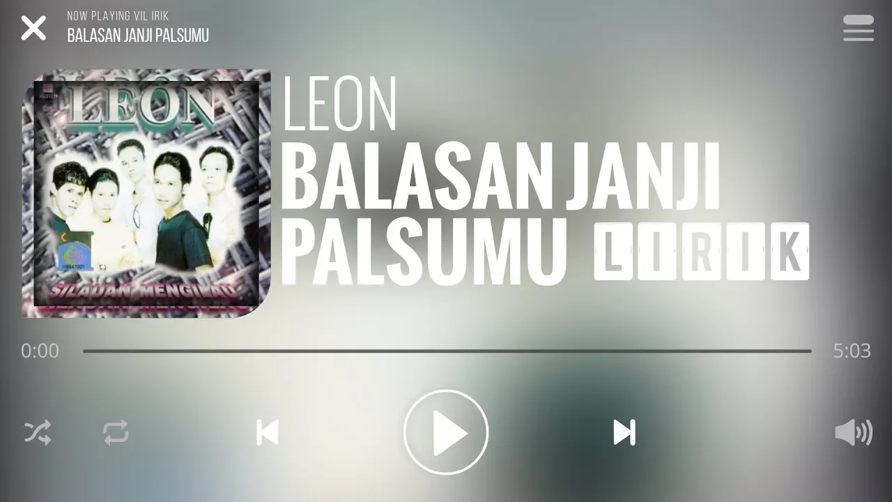 Leon - Balasan Janji Palsumu [Lirik]